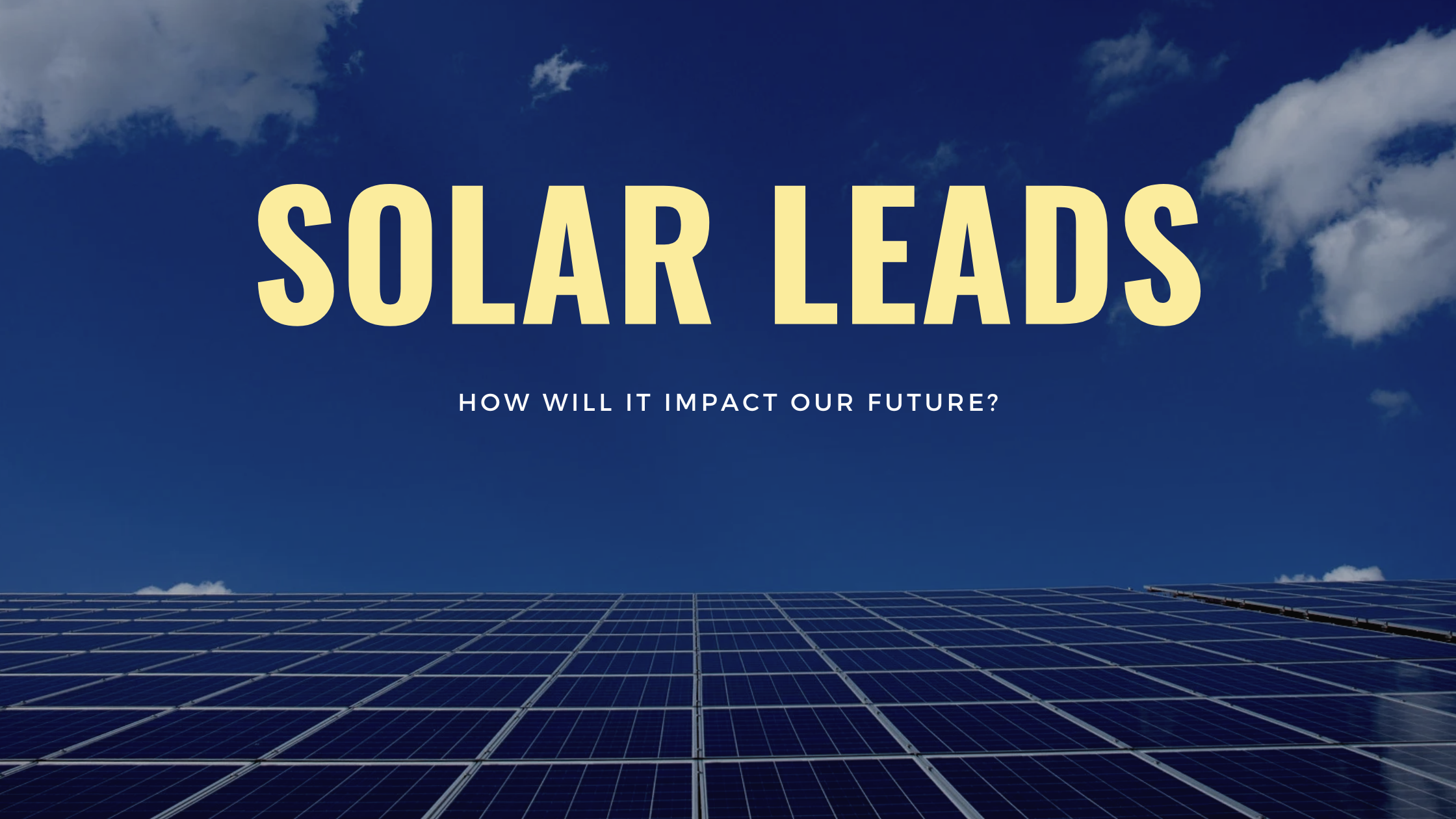 “Uncover the Best Solar Lead Generation Companies to Power Your Sales”